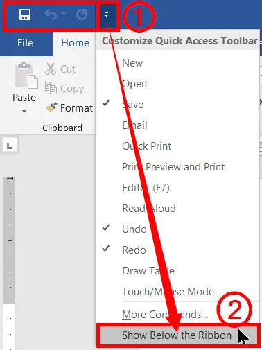 Show below the ribbon in Customize Quick access toolbar