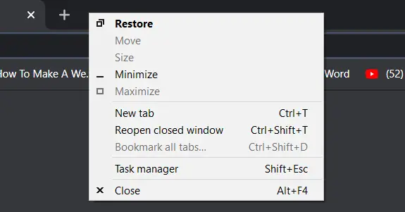 Restore, move, size, minimize, maximize, new tab, reopen, closed window, bookmark, and task manager